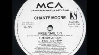 Chante Moore - Free / Sail On (Primetime Remix)