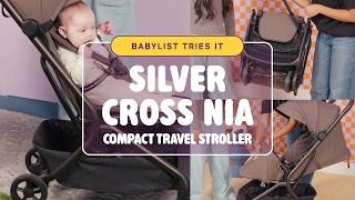 Silver Cross Nia Review: The Most Travel-Friendly Stroller Yet?