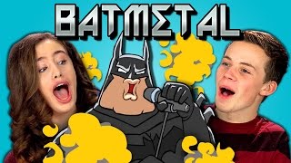 TEENS REACT TO BATMETAL & BATMETAL RETURNS