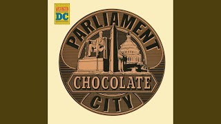 Parliament - Chocolate City