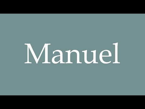 How to Pronounce ''Manuel'' Correctly in French