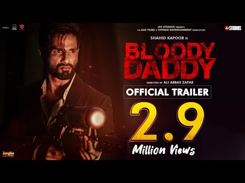 Bloody Daddy - Official Trailer | Shahid Kapoor | Diana Penty | Ali Abbas Zafar | Jio Cinema