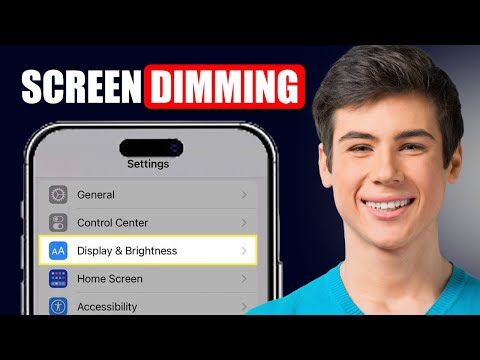 How To Stop Your iPhone Screen From Dimming