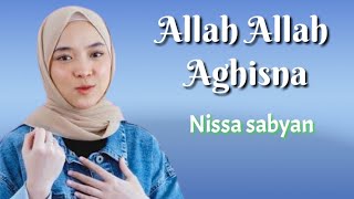 Download lagu Allah Allah Aghisna Lirik terjemahan - Nissa Sabyan mp3