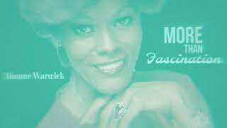 More than Fascination (Live), Dionne Warwick