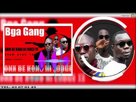 BGA Gang :Anw bé kana ni force ye