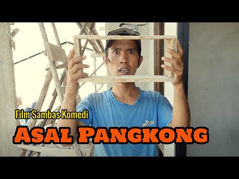asal-pukul-pangkong-film-komedi-sambas-terbaru