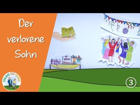 Der verlorene Sohn | Freund der Kinder | Folge 3