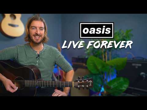Oasis - Live Forever Guitar Lesson - Acoustic & Electric w/ SOLO!