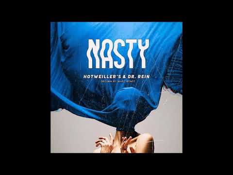 Hotweiller'S & Dr. Rein - Nasty