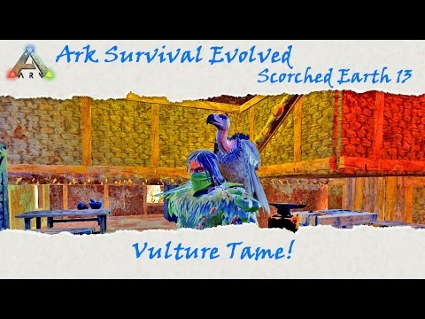 Ark Scorched Earth: Vulture Taming and Wind Turbine!