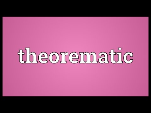 Theorematic Meaning