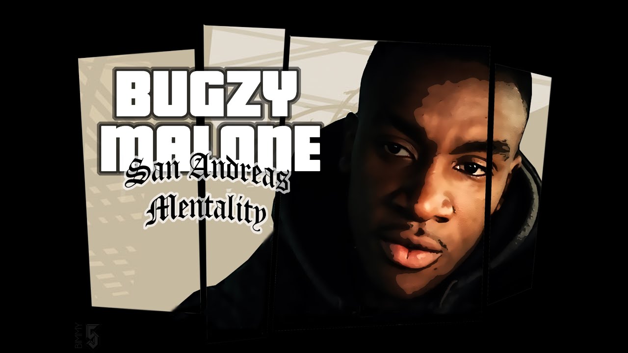 Bugzy Malone — San Andreas Mentality