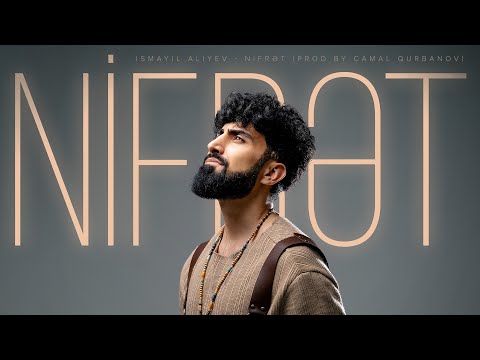 İsmayıl Aliyev — Nifrət (Prod by Camal Qurbanov)