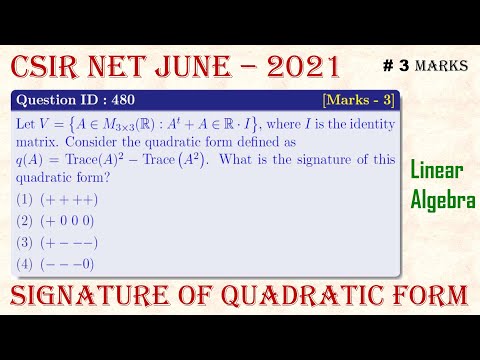 CSIR NET JUNE 2021 | Linear Algebra; Q ID 480; Part-B | Signature of Quadratic Form  #Mathtecz