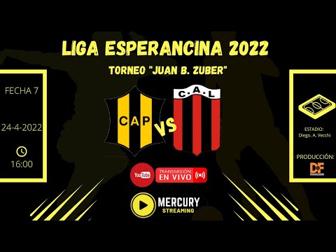 LIGA ESPERANCINA 2022 - TORNEO "JUAN B. ZUBER" - FECHA 7 -  A. PILAR VS. LIBERTAD SJN
