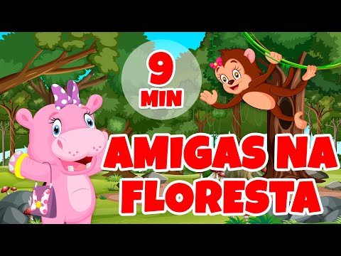 Amigas na Floresta - Giramille 9 min | Desenho Animado Musical