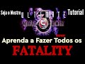 Como Fazer Todos Os Fatality De Ultimate Mortal Kombat 