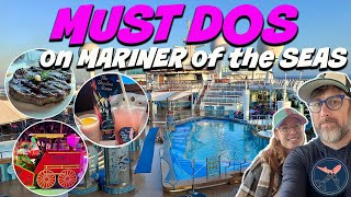 Mariner of the Seas Must Do Experiences | Royal Caribbean | Don’t miss these on Mariner!