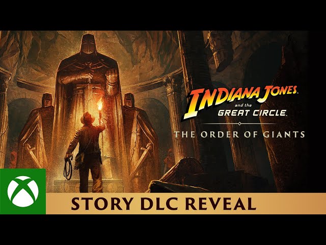 Titulný obrázok Youtube videa s názvom Indiana Jones and the Great Circle: The Order of Giants - Official DLC Reveal | Xbox Games Showcase
