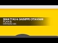 Sean Tyas & Giuseppe Ottaviani - Plan B ...