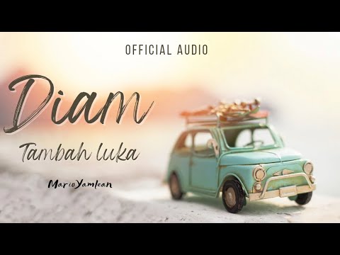 Mario Yamlean - DIAM TAMBAH LUKA (OFFICAL AUDIO)