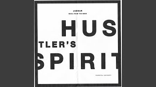 Hustler's Spirit (feat. Wara from the Nbhd)