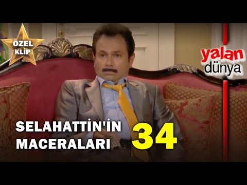 Selahattin'in Maceraları 34! - Yalan Dünya Özel Klip