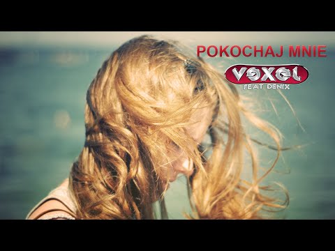 VEXEL FT DENIX  -  POKOCHAJ MNIE( OFFICIAL VIDEO 2021) ★Nowość Disco Polo 2021★