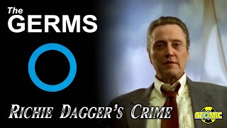 The Germs - Richie Dagger&#39;s Crime (Music Video)