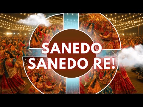 Sanedo Sanedo Re | New Garba Song 2025 | Navratri Special Dandiya & Garba Beats | Ripple Effects