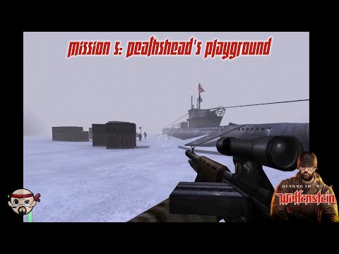 Return to Castle Wolfenstein Mission 5: Deathshead's Playground