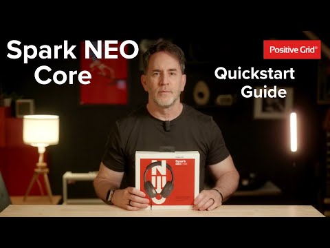 Spark NEO Core - Quickstart Guide