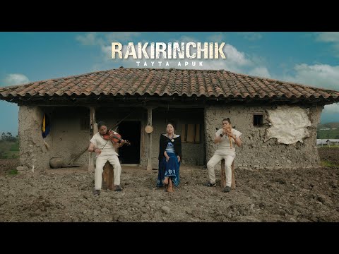 Tayta Apuk - Rakirinchik (Official Music Video) Quipus Kan - Violino