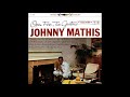Johnny Mathis - I'll Be Seeing You. ( HQ )