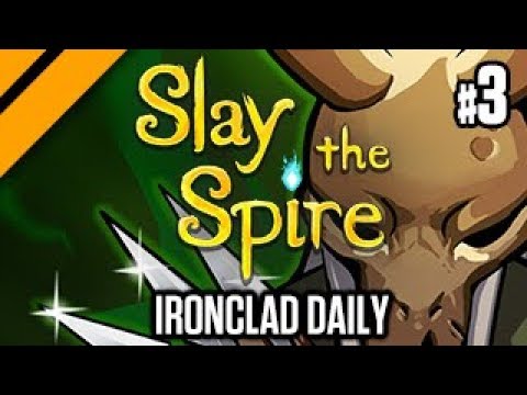 Slay the Spire - Ironclad Daily Run P3
