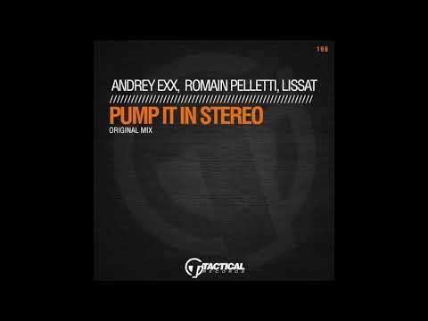 TR196 Andrey Exx, Romain Peletti, Lissat - Pump it in stereo  (Original Mix)