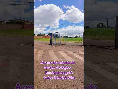 Parque Ecológico de Boa Esperança Pr