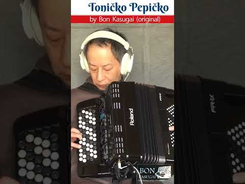 Bon Kasugai - Toničko Pepičko (original) V-Accordion FR-1xb Solo #shorts