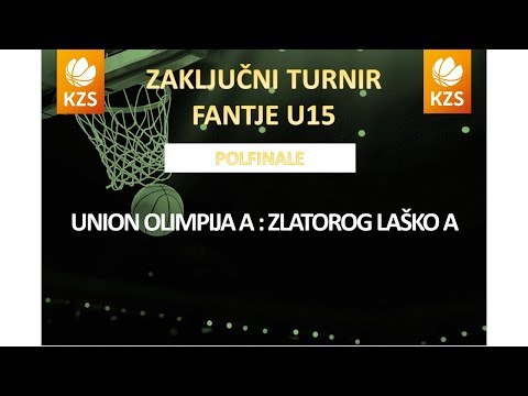 F4MU15 - Union Olimpija A : Zlatorog Laško A - polfinale - Sezona 2016/17 - 2/2