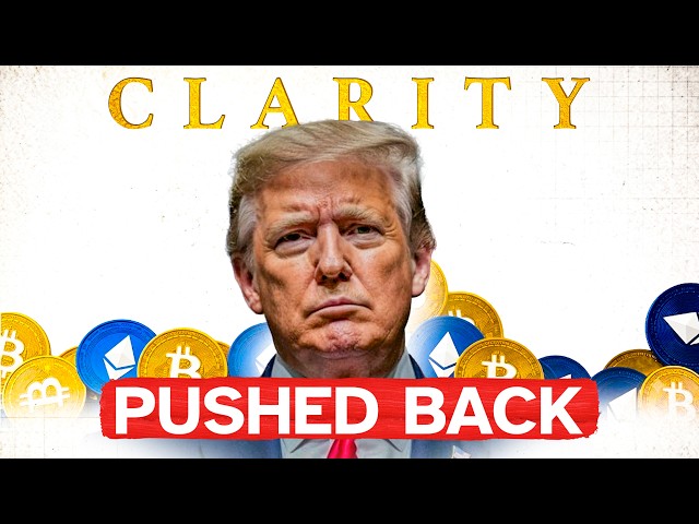 CoinBureau – The CLARITY Act Just COLLAPSED (30.07.2026 Summary)