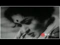 Etho Etho Etho Oru Mayakkam Whatsapp Status Old Song