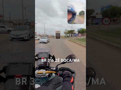 BR 316 ZÉ DOCA/MA