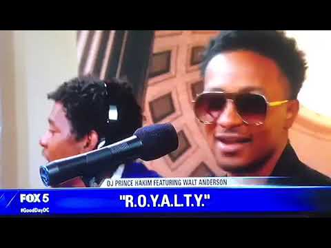 Prince Hakim & Walt Anderson perform R.O.Y.A.L.T.Y live on Good Day DC!!