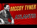 McCoy Tyner Quintet - Atlantis - Live at the 1974 Berliner Jazztage