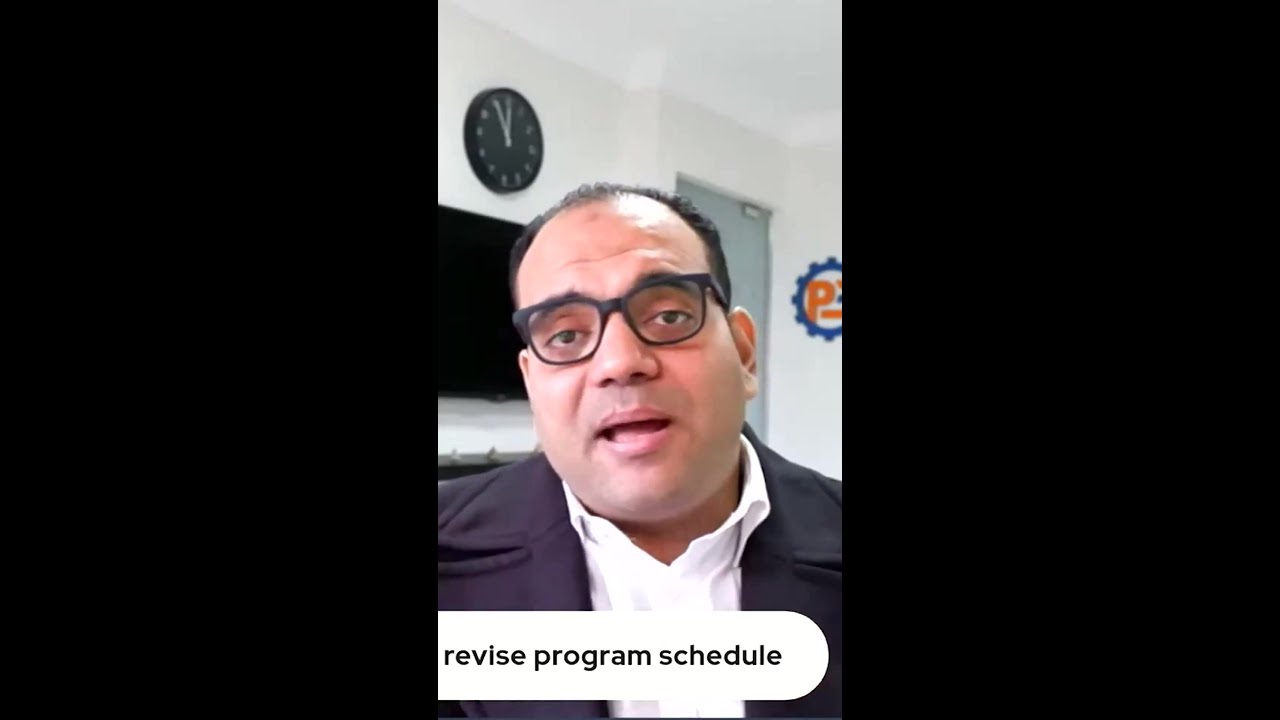 How to prepare Revised time schedule?