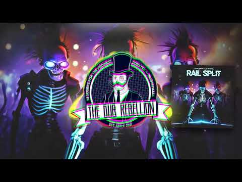 VLCN & Felmax - Rail Split (feat. BLUPILL)