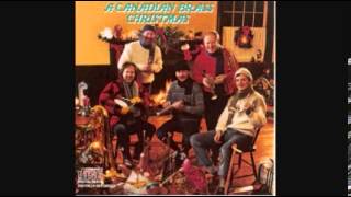 The Canadian Brass - Bring A Torch, Jeannette, Isa