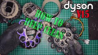 How to Deep Clean Dyson V15