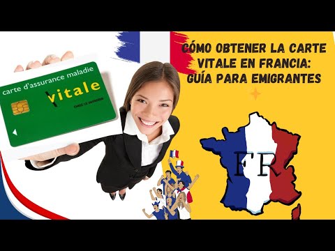 Cómo obtener la Carte Vitale en Francia: guía para emigrantes españoles